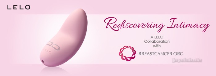 Die "Wiederentdeckung der Intimität" bei Brustkrebspatienten ist Ziel der Kooperation von LELO und Breastcancer.org