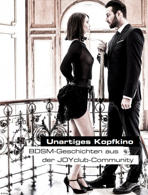 Kurbelt euer unartiges Kopfkino an!