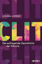 Die Klitoris – mehr als eine Lustperle