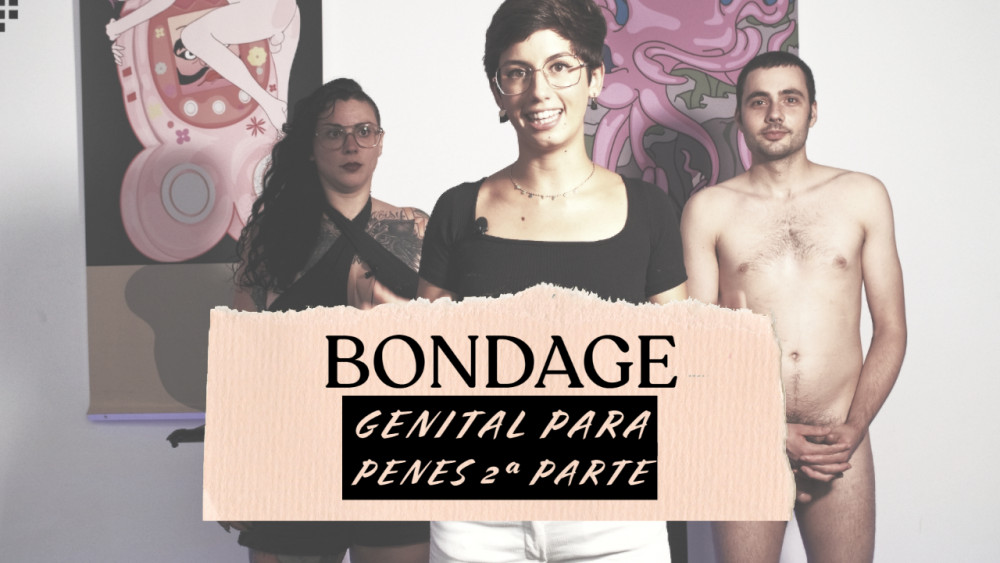 Aprende a hacer bondage genital