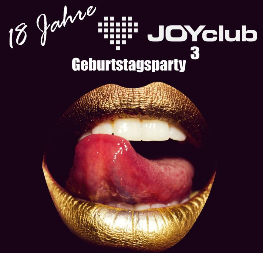 18 Partys für 18 Jahre JOYclub