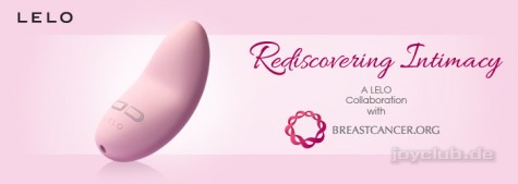 Die "Wiederentdeckung der Intimität" bei Brustkrebspatienten ist Ziel der Kooperation von LELO und Breastcancer.org